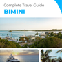 The complete travel guide for Bimini (island)