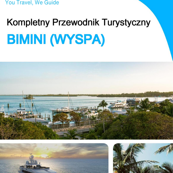 The complete travel guide for Bimini (island)