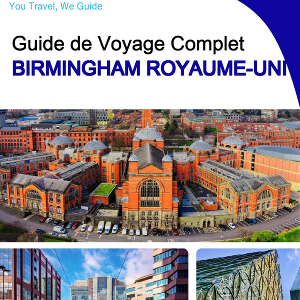 The complete travel guide for Birmingham (UNITED KINGDOM)