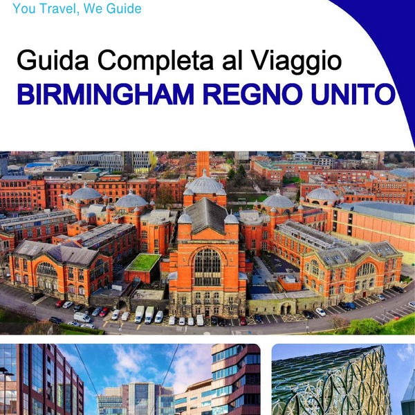 The complete travel guide for Birmingham (UNITED KINGDOM)