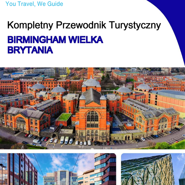 The complete travel guide for Birmingham (UNITED KINGDOM)