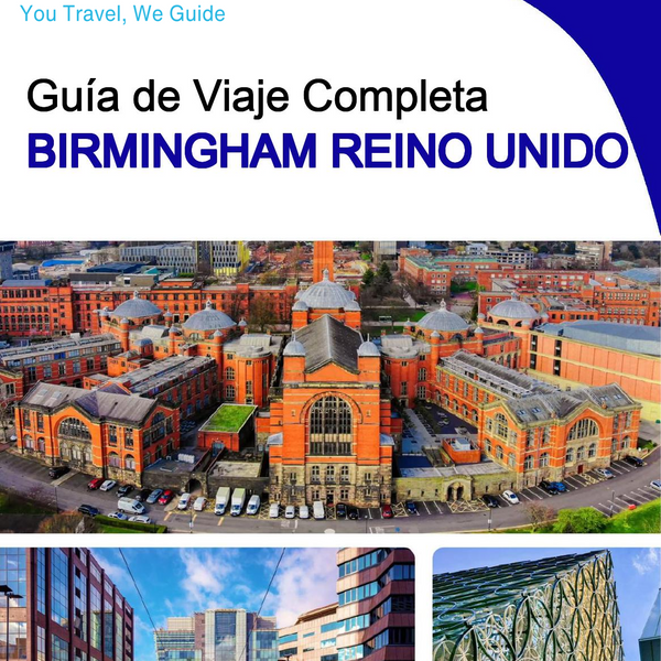 The complete travel guide for Birmingham (UNITED KINGDOM)