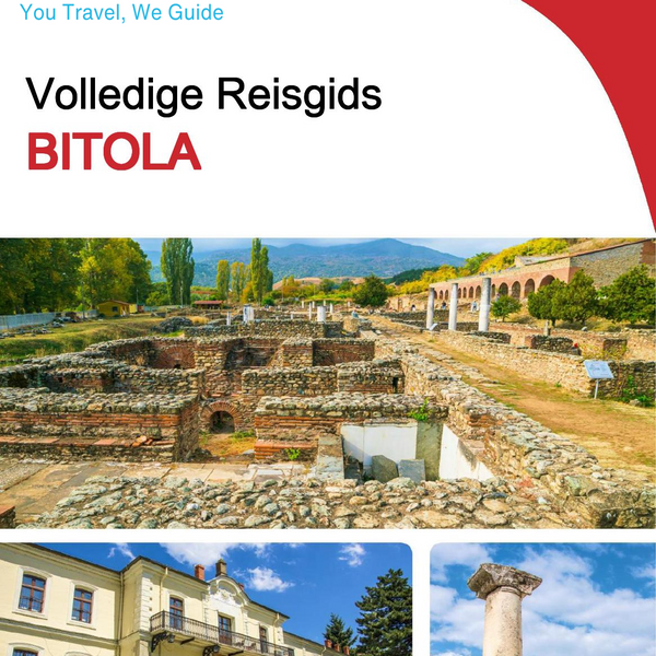 The complete travel guide for Bitola