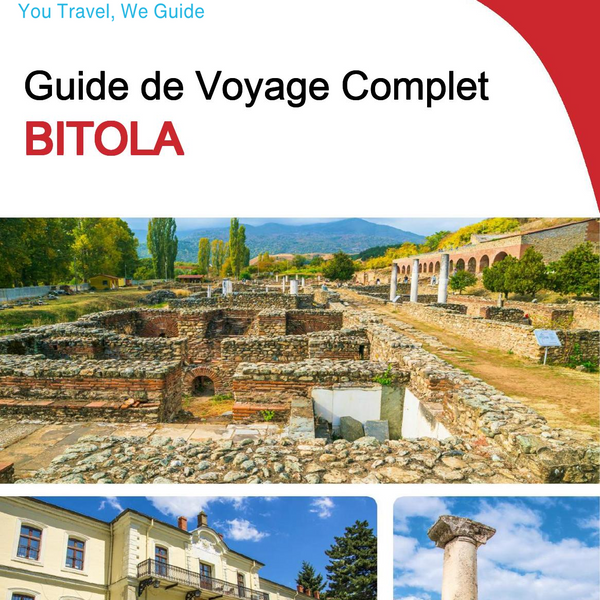 The complete travel guide for Bitola