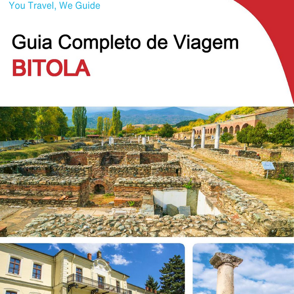 The complete travel guide for Bitola