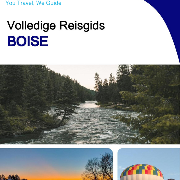 The complete travel guide for Boise
