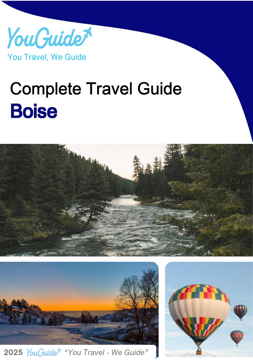 The complete travel guide for Boise
