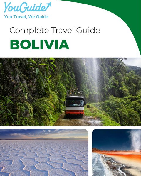 The complete travel guide for Bolivia