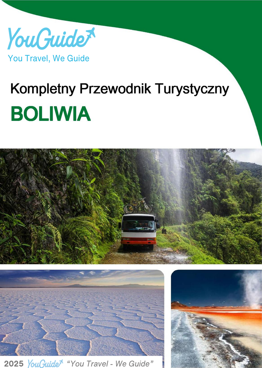 The complete travel guide for Bolivia