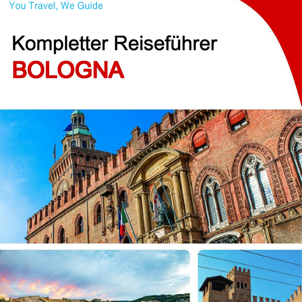 The complete travel guide for Bologna