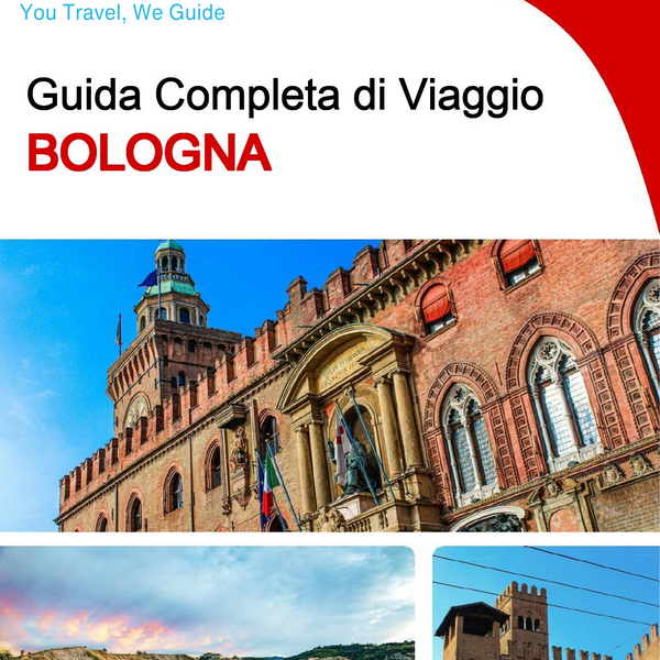 The complete travel guide for Bologna