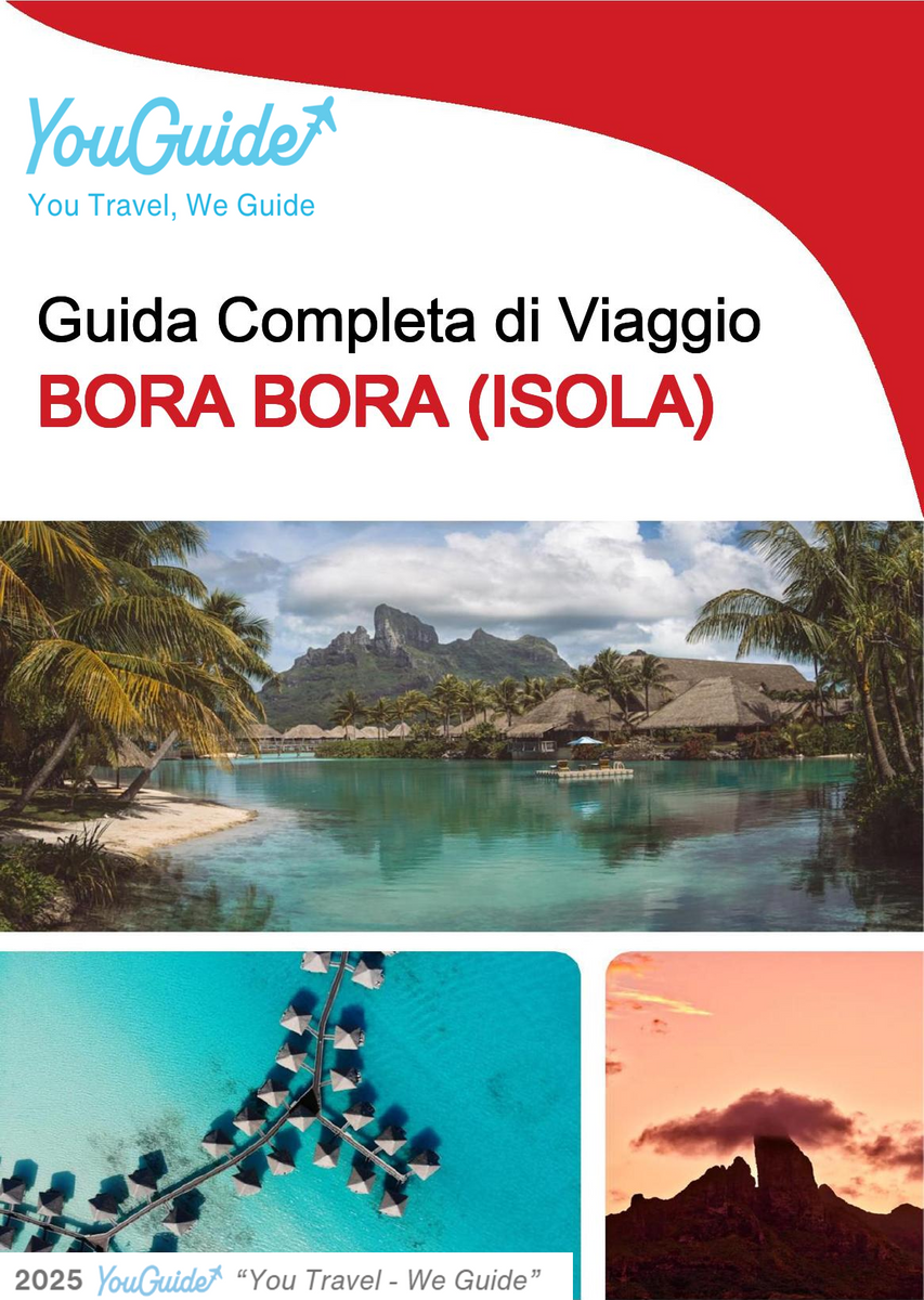 The complete travel guide for Bora Bora (island)