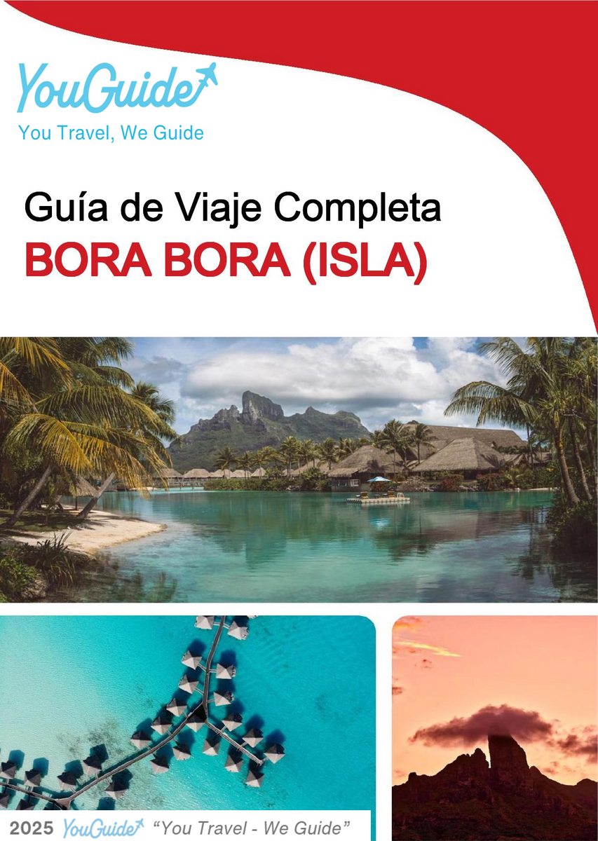 The complete travel guide for Bora Bora (island)