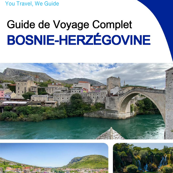 The complete travel guide for Bosnia and Herzegovina