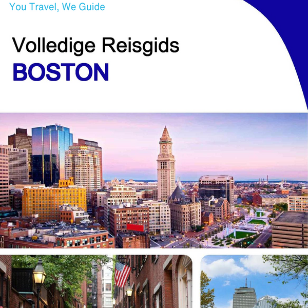 The complete travel guide for Boston