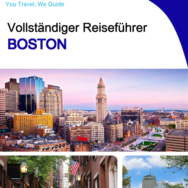 The complete travel guide for Boston