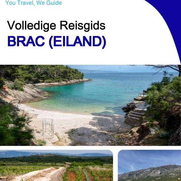 The complete travel guide for Brac (island)