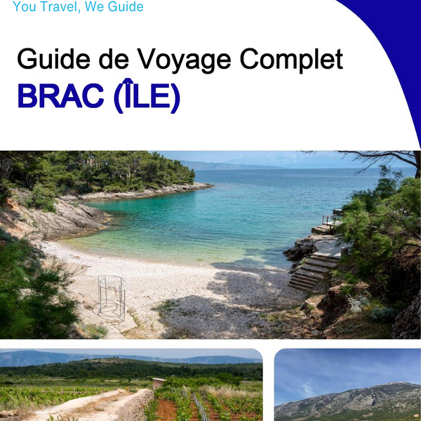 The complete travel guide for Brac (island)