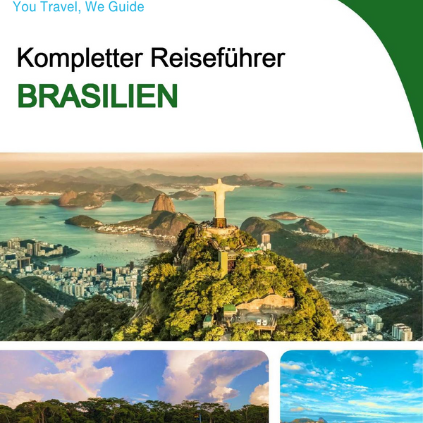 The complete travel guide for Brazil