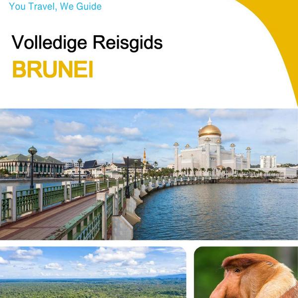 The complete travel guide for Brunei
