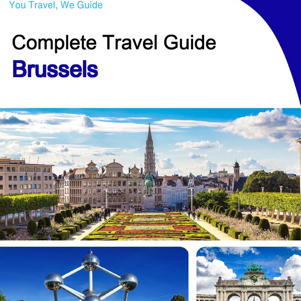 The complete travel guide for Brussels