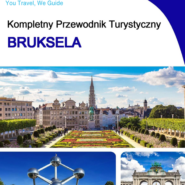 The complete travel guide for Brussels