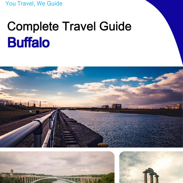 The complete travel guide for Buffalo