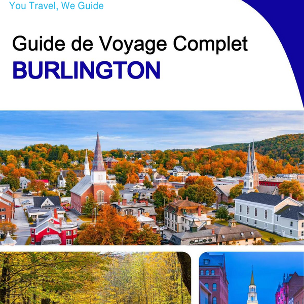 The complete travel guide for Burlington
