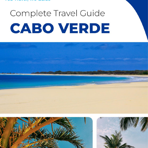 The complete travel guide for Cabo Verde