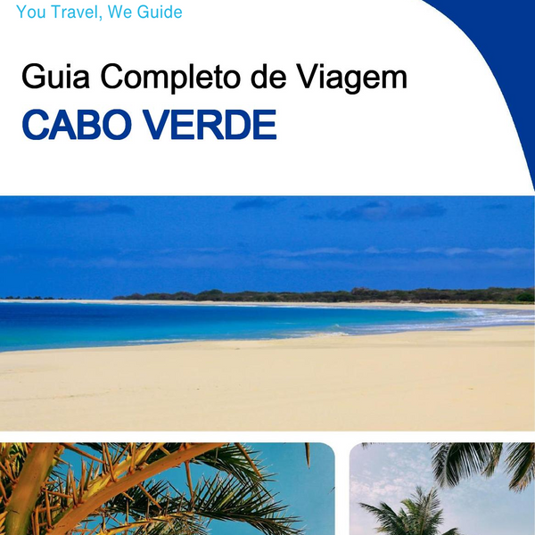 The complete travel guide for Cabo Verde