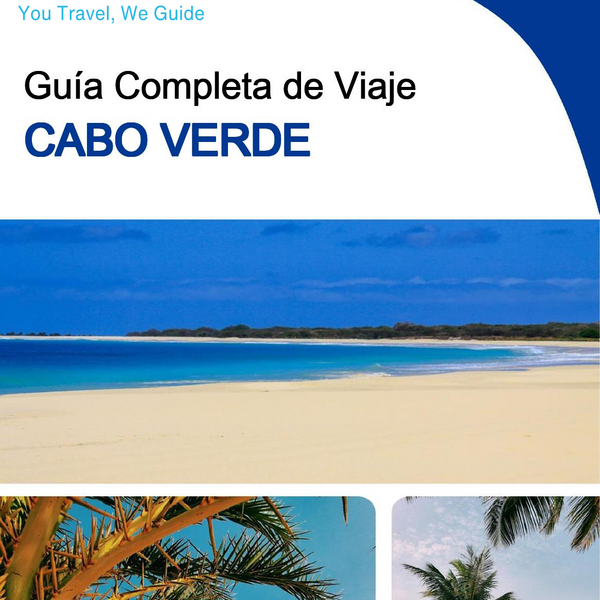 The complete travel guide for Cabo Verde