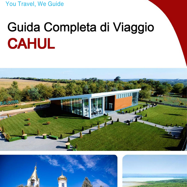 The complete travel guide for Cahul