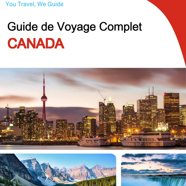 The complete travel guide for Canada