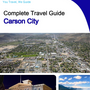 The complete travel guide for Carson City