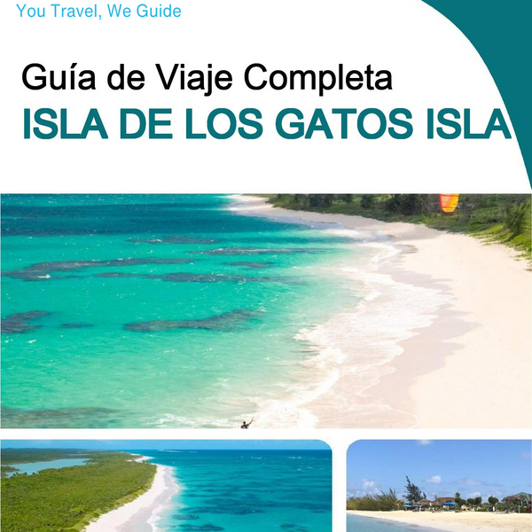 The complete travel guide for Cat Island (island)