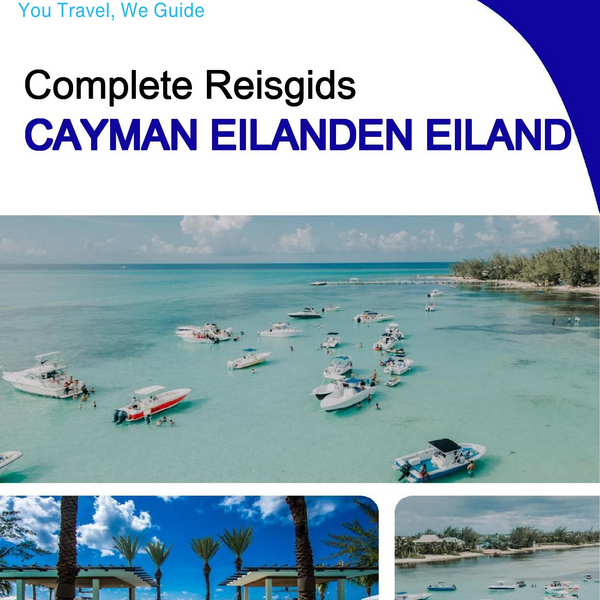 The complete travel guide for Cayman Islands (island)