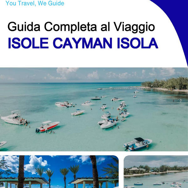 The complete travel guide for Cayman Islands (island)