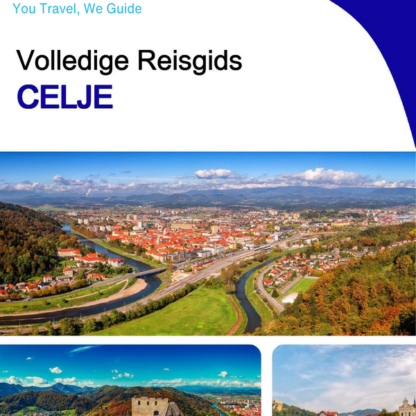The complete travel guide for Celje