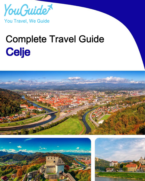 The complete travel guide for Celje