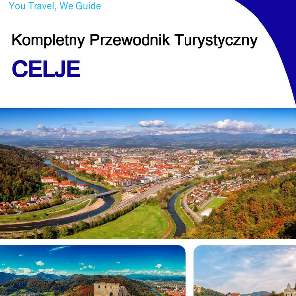 The complete travel guide for Celje