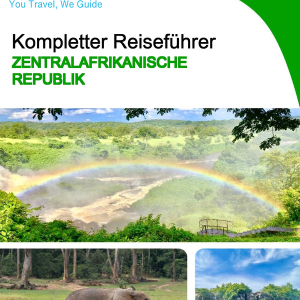 The complete travel guide for Central African Republic