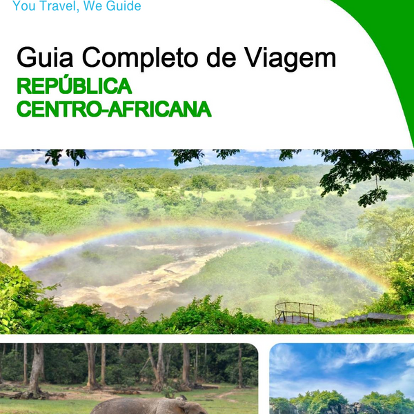 The complete travel guide for Central African Republic
