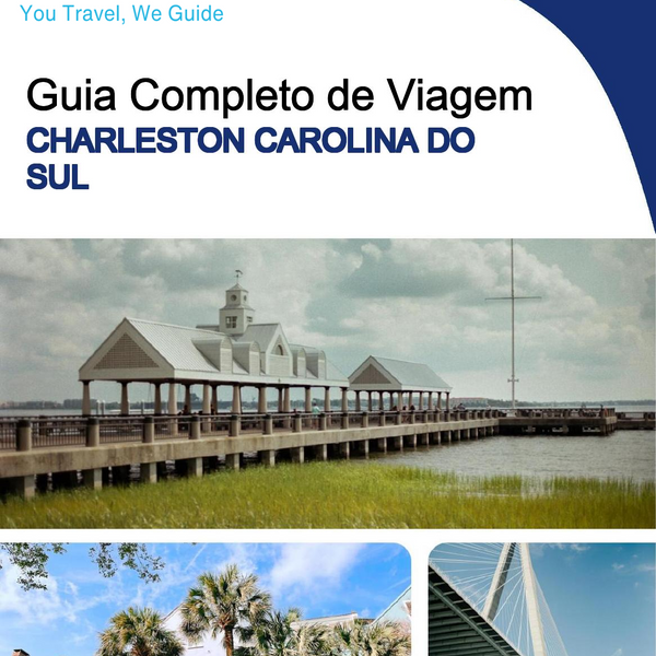 The complete travel guide for Charleston (SOUTH CAROLINA)