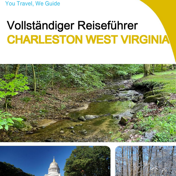 The complete travel guide for Charleston (WEST VIRGINIA)