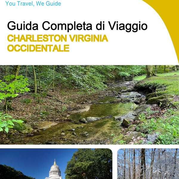 The complete travel guide for Charleston (WEST VIRGINIA)