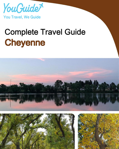 The complete travel guide for Cheyenne