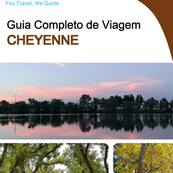 The complete travel guide for Cheyenne