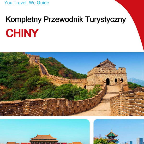 The complete travel guide for China