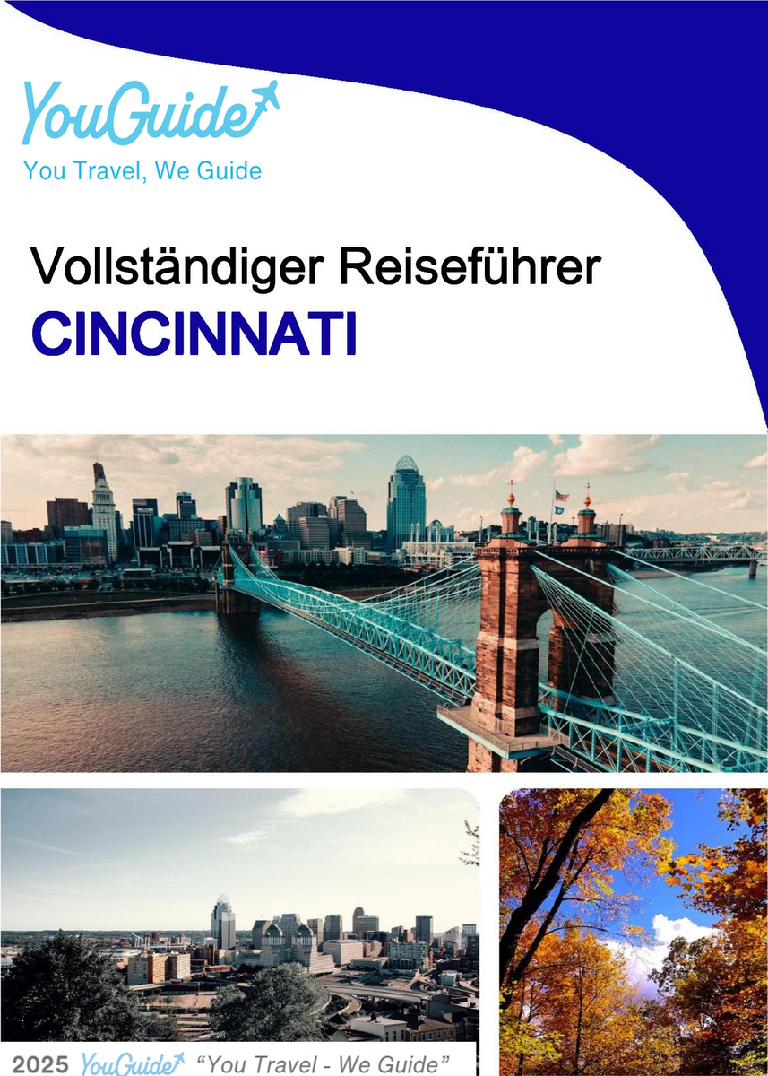 The complete travel guide for Cincinnati
