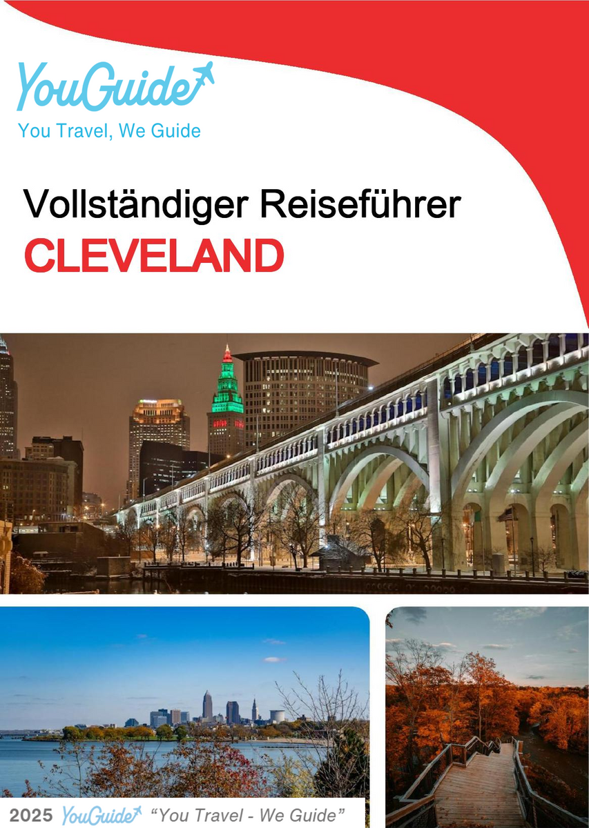 The complete travel guide for Cleveland